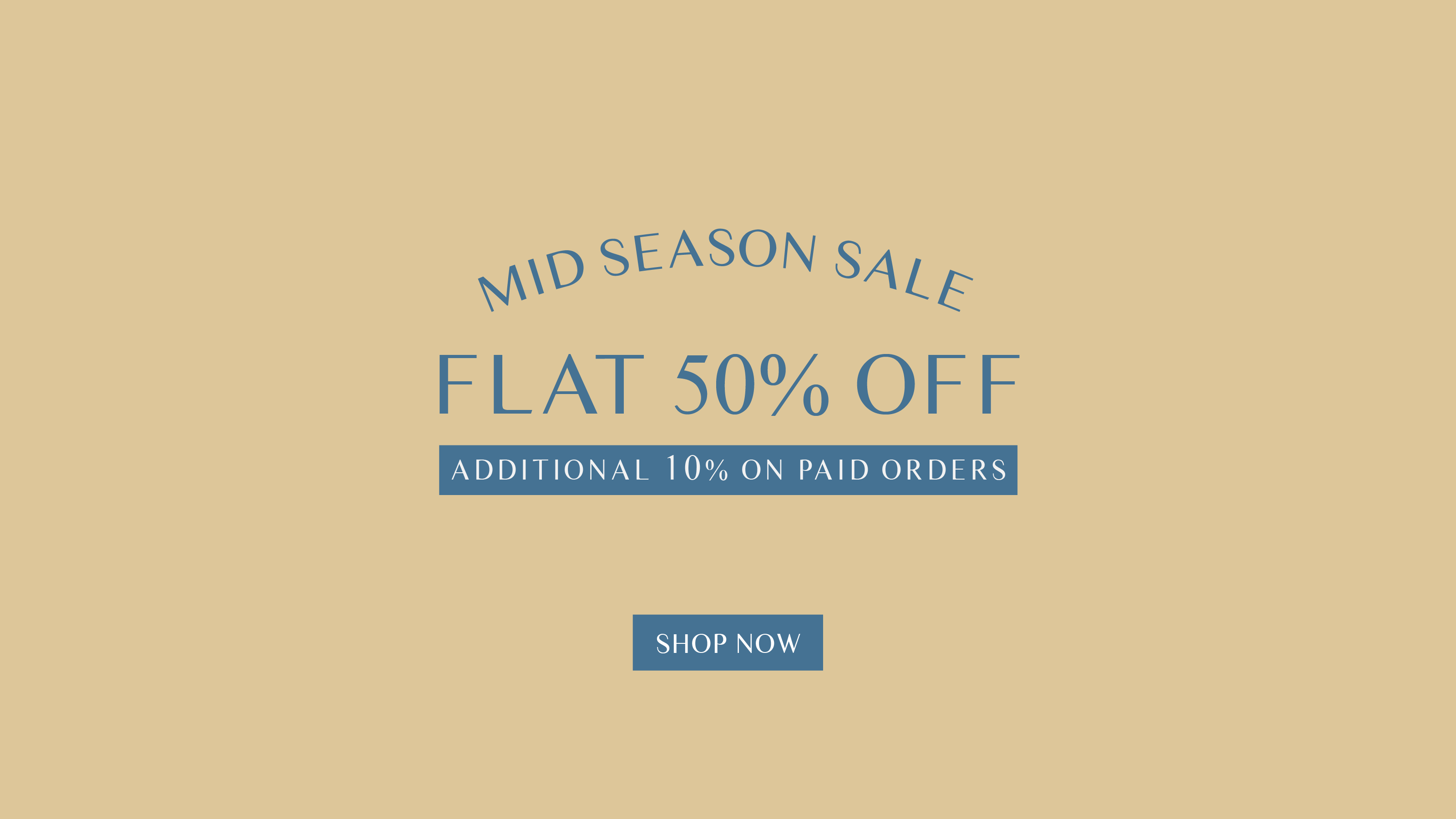 Brackets Mid Season Sale - Flat 50% Off with Additional 10% on Paid Orders